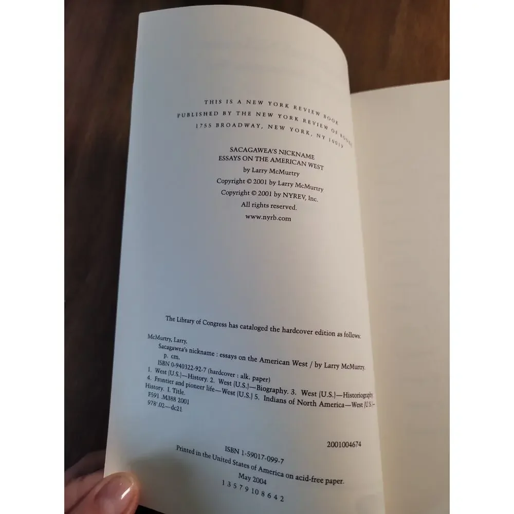 Sacagawea's Nickname : Essays on the American West by Larry McMurtry 2004